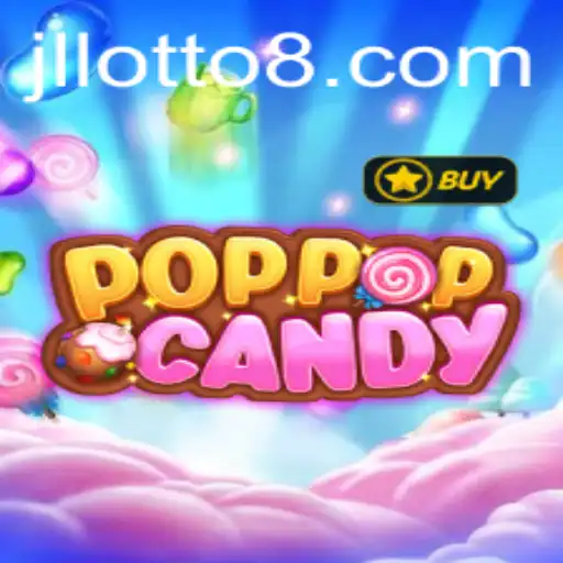 Explore the Exciting World of POPPOPCANDY and the Thrill of lotto8