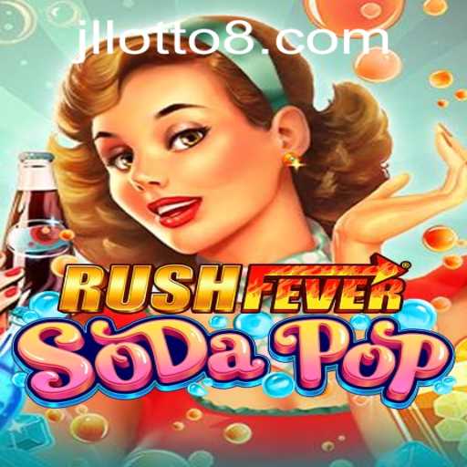 RushFeverSodaPop: A Thrilling Dive into the Addictive World of Casual Gaming